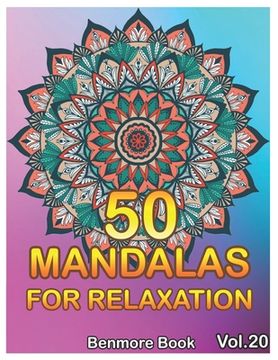 portada 50 Mandalas For Relaxation: Big Mandala Coloring Book for Adults 50 Images Stress Management Coloring Book For Relaxation, Meditation, Happiness a