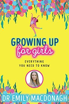 portada Growing up for Girls: Everything you Need to Know 