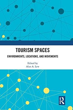 portada Tourism Spaces: Environments, Locations, and Movements (en Inglés)
