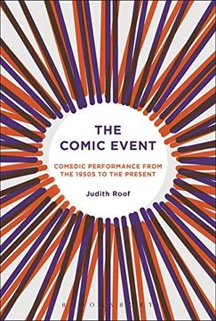 portada The Comic Event: Comedic Performance from the 1950s to the Present
