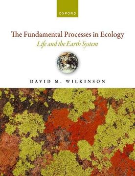 portada The Fundamental Processes in Ecology: Life and the Earth System (en Inglés)