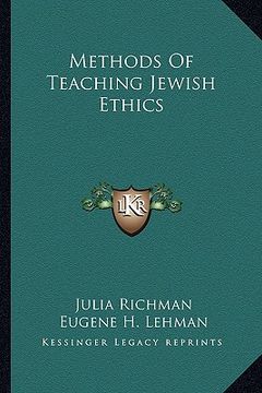 portada methods of teaching jewish ethics (en Inglés)