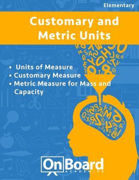 portada Measurement: Units of Measure, Customary Measure, Metric Measure for Mass and Capacity (en Inglés)