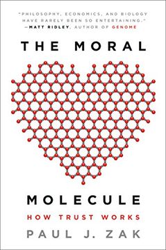 portada The Moral Molecule: How Trust Works (in English)