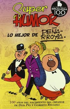 portada Súper humor clásicos n.° 10. Lo mejor de Peñarroya (in Spanish)