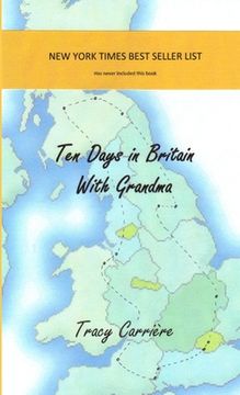 portada Ten Days In Britain With Grandma (en Inglés)