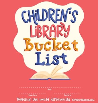 portada Children's Library Bucket List: Journal and Track Reading Progress for 2-12 years of age (in English)