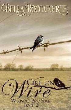 portada Girl on a Wire: Contemporary Romance (en Inglés)