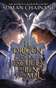 portada EL ORIGEN DE LA ESCUELA DEL BIEN Y DEL MAL (in Spanish)