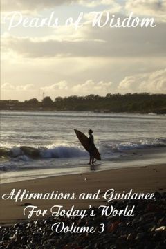 portada Pearls of Wisdom Affirmations and Guidance for Today'S World Volume 3 (en Inglés)