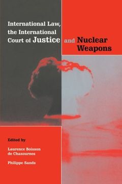 portada International Law, the International Court of Justice and Nuclear Weapons 