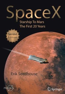 portada Spacex: Starship to Mars - The First 20 Years (en Inglés)