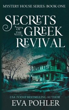portada Secrets of the Greek Revival (en Inglés)