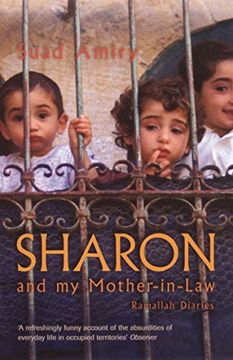 portada Sharon and My Mother in Law: Ramallah Diaries