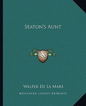 portada seaton's aunt (in English)
