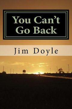 portada You Can't Go Back: A Book of Short Stories (en Inglés)