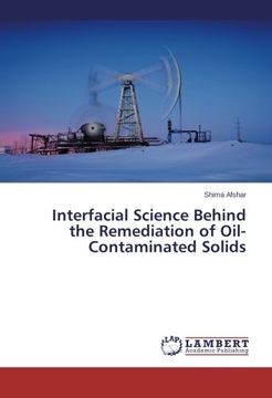 portada Interfacial Science Behind the Remediation of Oil-Contaminated Solids
