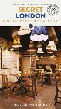 portada Secret London Unusual Bars & Restaurants (en Inglés)