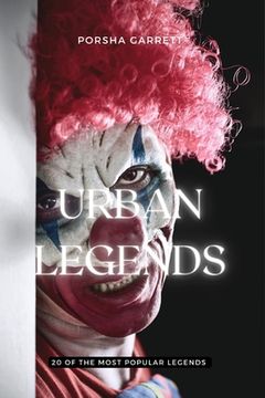 portada Urban Legends: 20 of the most popular legends: 20 of the (en Inglés)