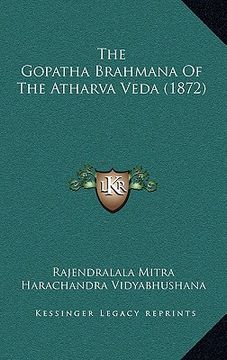 portada the gopatha brahmana of the atharva veda (1872) (en Inglés)