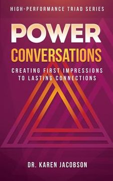 portada Power Conversations: Creating First Impressions to Lasting Connections (in English)