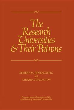 portada The Research Universities & Their Patrons (en Inglés)