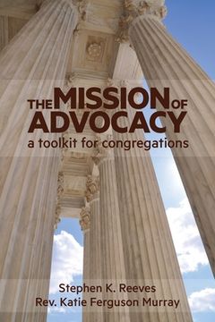 portada The Mission of Advocacy