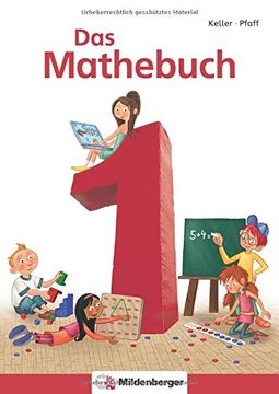 portada Das Mathebuch - Neubearbeitung / das Mathebuch 1: Schülerbuch (Arbeitsblätter) Klasse 1. Mit Cd-Rom Mathetiger Basic (en Alemán)
