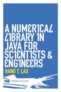 portada A Numerical Library in Java for Scientists and Engineers (en Inglés)