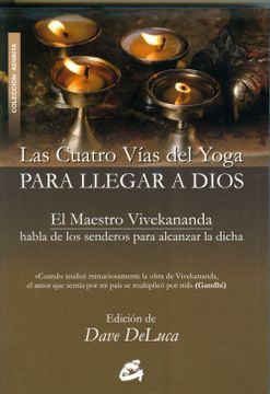 portada Las Cuatro Vias del Yoga (in Spanish)
