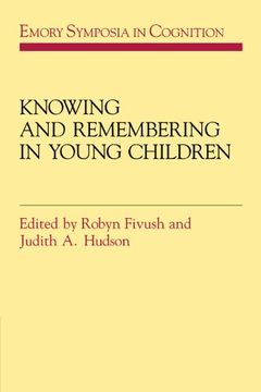 portada Knowing and Remembering in Young Children Paperback (Emory Symposia in Cognition) (in English)
