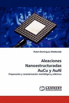 portada aleaciones nanoestructuradas aucu y aual (en Inglés)