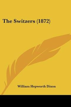 portada the switzers (1872) (in English)