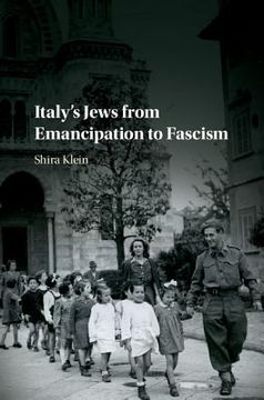 portada Italy's Jews From Emancipation to Fascism (en Inglés)