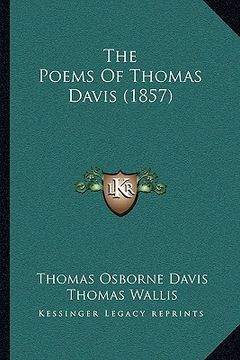 portada the poems of thomas davis (1857) the poems of thomas davis (1857) (in English)