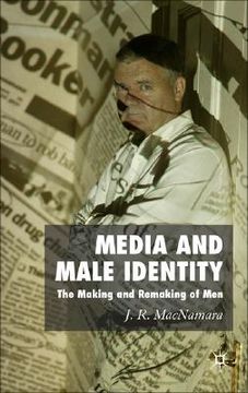 portada media and male identity: the making and remaking of men (in English)