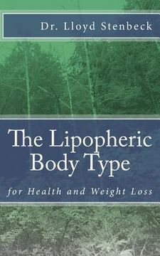 portada The Lipopheric Body Type: for Health and Weight Loss (en Inglés)