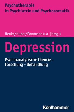 portada Depression: Psychoanalytische Theorie - Forschung - Behandlung (en Alemán)