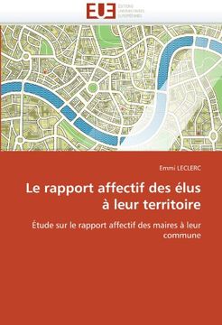 portada Le Rapport Affectif Des Elus a Leur Territoire