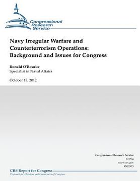 portada Navy Irregular Warfare and Counterterrorism Operations: Background and Issues for Congress (en Inglés)