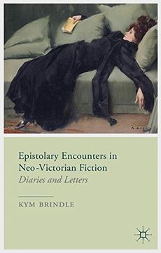portada Epistolary Encounters in Neo-Victorian Fiction: Diaries and Letters