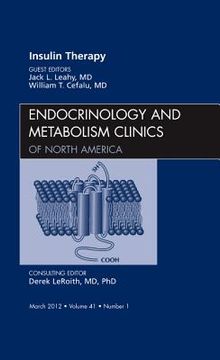 portada Insulin Therapy, an Issue of Endocrinology and Metabolism Clinics: Volume 41-1 (en Inglés)