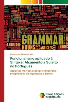 portada Funcionalismo Aplicado à Sintaxe: Alçamento a Sujeito no Português (in Portuguese)