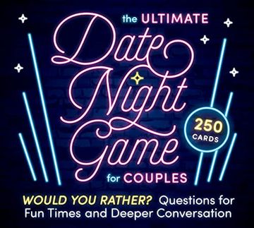portada The Ultimate Date Night Game for Couples: Would you Rather? Questions for fun Times and Deeper Conversation (en Inglés)