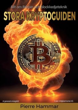 portada Stora Kryptoguiden: Allt om Bitcoin och blockkedjeteknik (en Sueco)