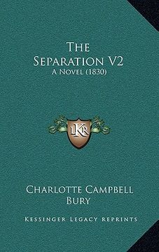 portada the separation v2: a novel (1830) (en Inglés)