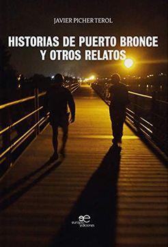 portada Historias de Puerto Bronce y Otros Relatos (Edificar Universos) (in Spanish)