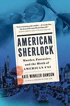 portada American Sherlock: Murder, Forensics, and the Birth of American csi