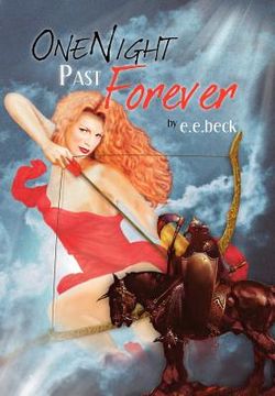 one night past forever (en Inglés)