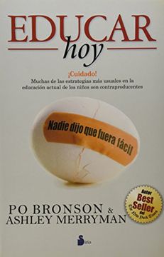 portada Educar Hoy: Nadie Dijo Que Fuera Facil = Educating Today (in Spanish)